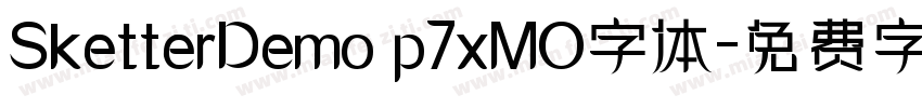 SketterDemo p7xMO字体字体转换